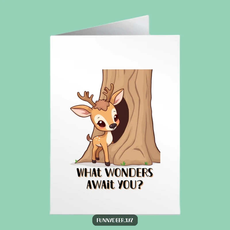 Free Printable Birthday Card: Curious Deer Tree - Funny Downloadable Surprise